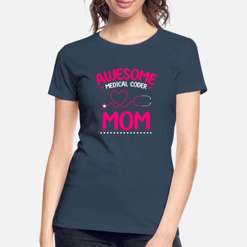 Medical Coder Coding Specialist Women's Premium Organic T-Shirt