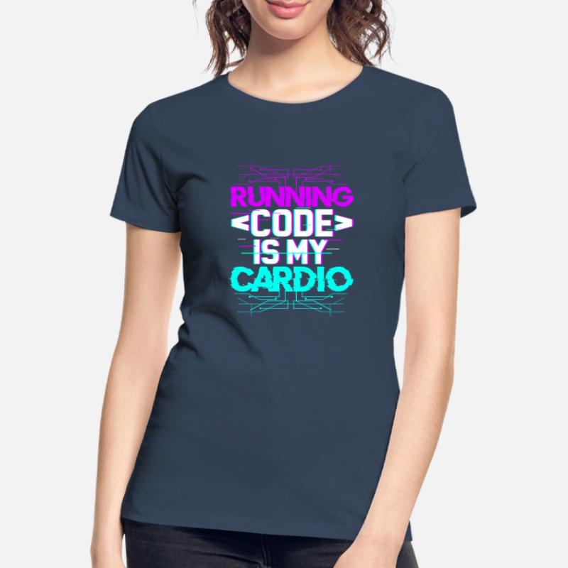 Software Developer Gift for Computer Scientist I Women's Premium Organic T-Shirt