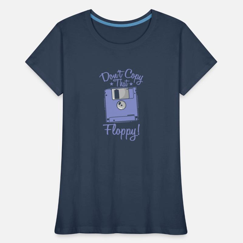 Don't copy that floppy retro memory module Women's Premium Organic T-Shirt