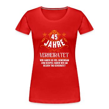 Wir haben viel gemeinsam 45.Hochzeitstag - Frauen Premium Bio T-Shirt - Navy - Vorne - Mia (176cm)
