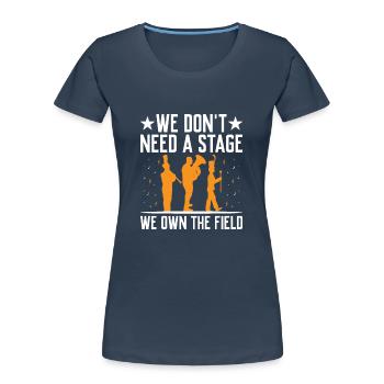 Marching Band Sayings Funny Marching Instruments - Women's Premium Organic T-Shirt - navy - Front - Mia (176cm)