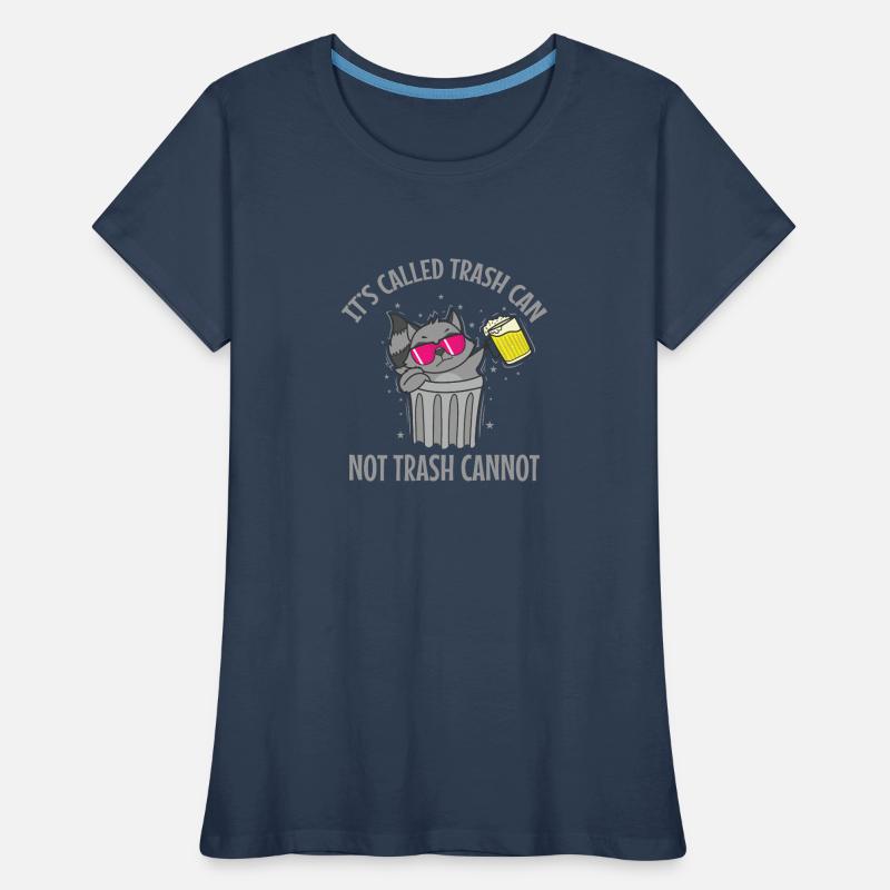 C’est ce qu’on appelle Trash can not Trash cannot Waschbär T-shirt bio Premium Femme