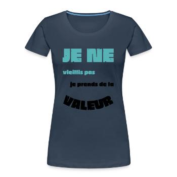 Männer, Frauen, Humorvoll, Humorvolles T-Shirt-Geschenk - Frauen Premium Bio T-Shirt - Navy - Vorne - Mia (176cm)