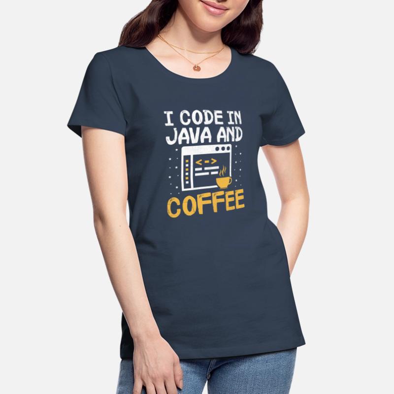 Coffee Coding Programmer Coder Developer Nerd Coff Women's Premium Organic T-Shirt