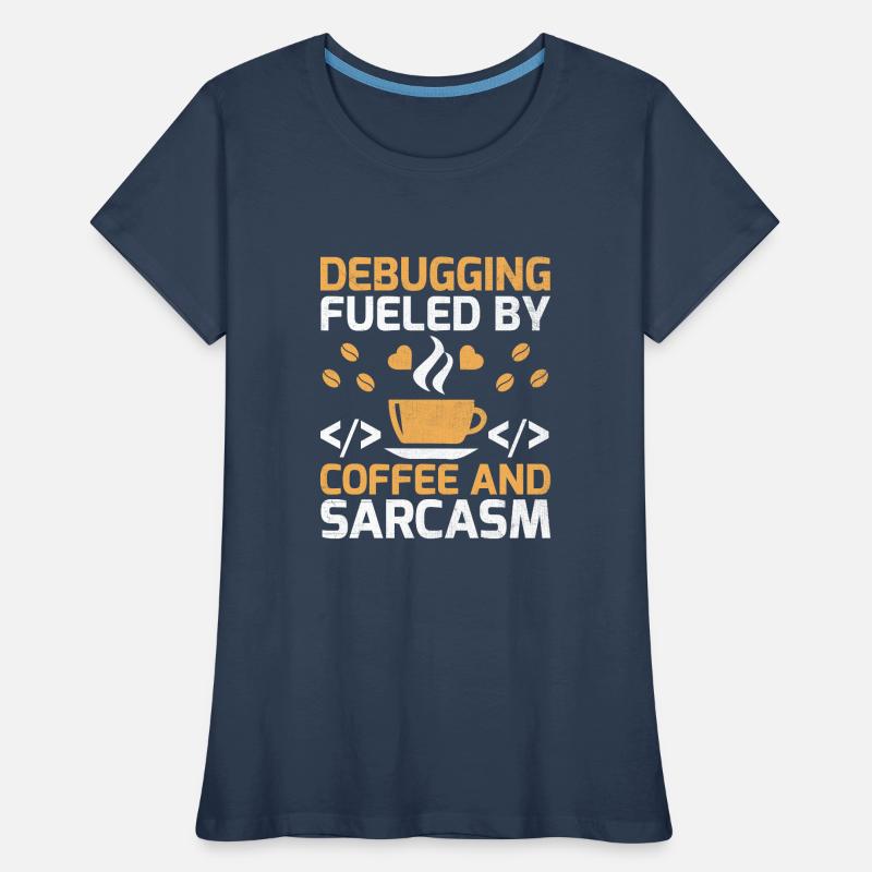 Café Codage Programmeur Codeur Développeur Nerd Coff T-shirt bio Premium Femme