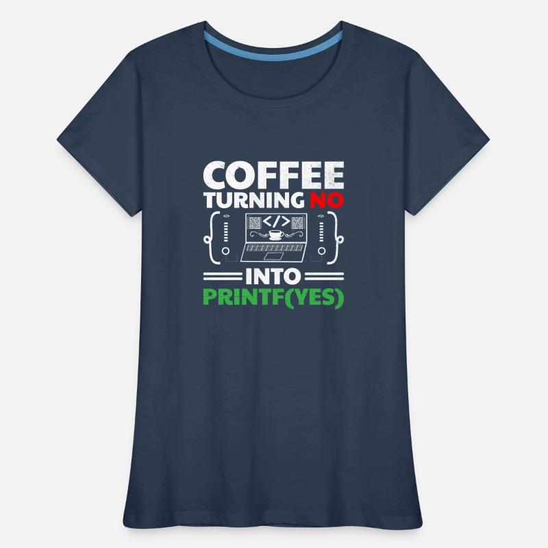 Café Codage Programmeur Codeur Développeur Nerd Coff T-shirt bio Premium Femme