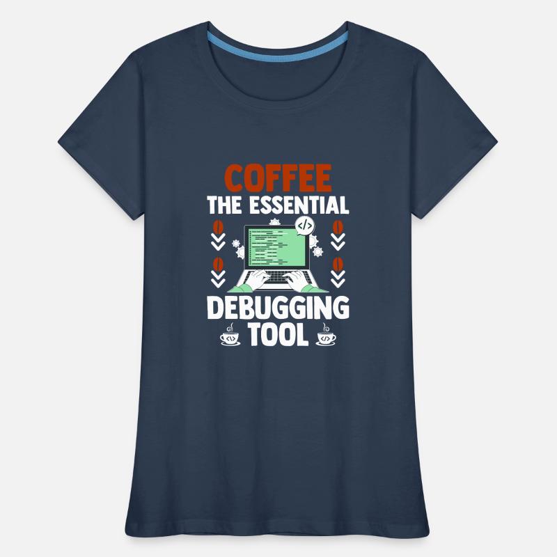 Café Codage Programmeur Codeur Développeur Nerd Coff T-shirt bio Premium Femme