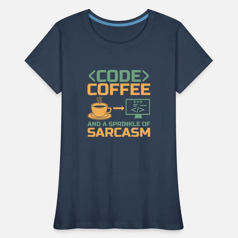 Kaffee-Codierung Programmierer Programmierer Entwickler Nerd Coff Frauen Premium Bio T-Shirt