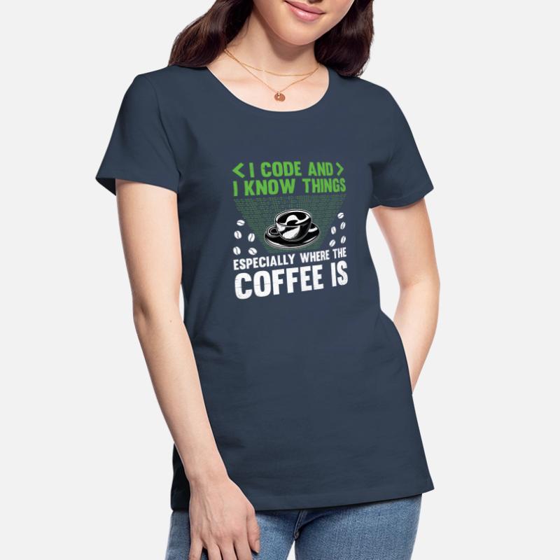 Café Codage Programmeur Codeur Développeur Nerd Coff T-shirt bio Premium Femme