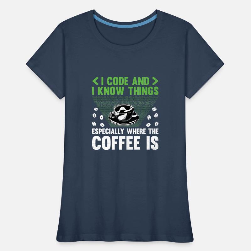 Café Codage Programmeur Codeur Développeur Nerd Coff T-shirt bio Premium Femme