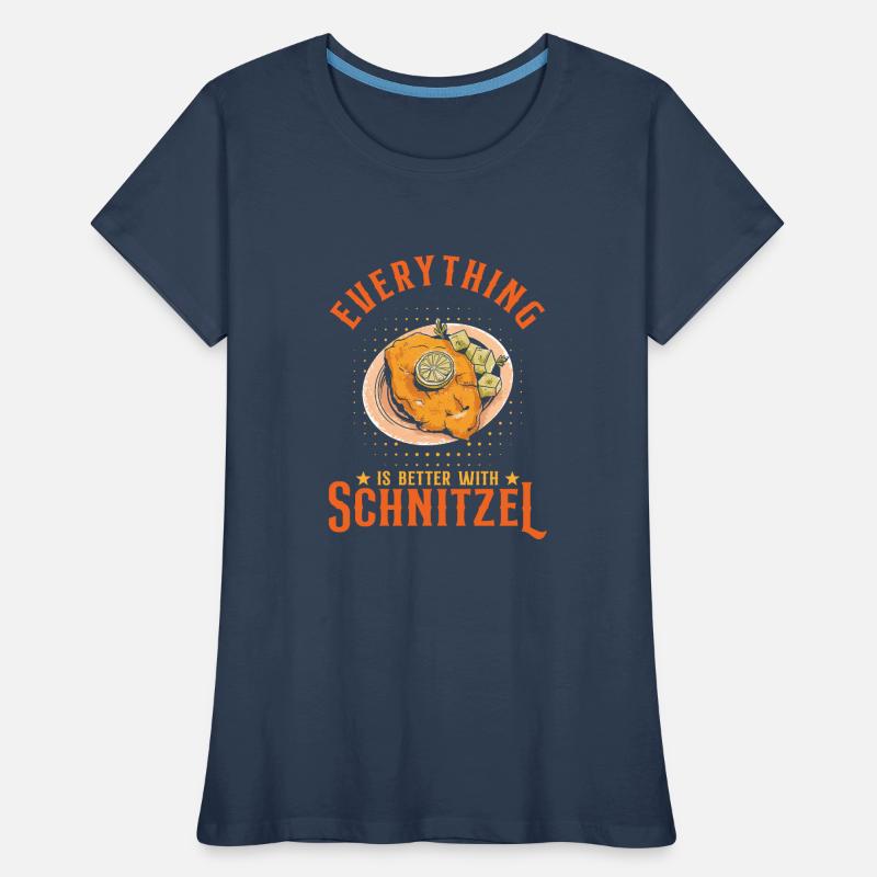 Everything Is Better With Schnitzel Women's Premium Organic T-Shirt
