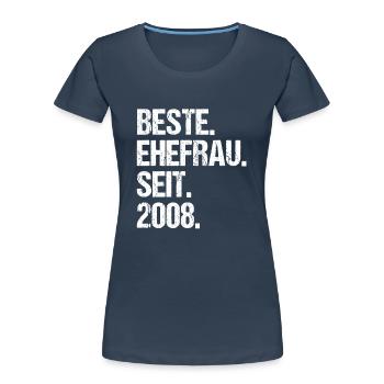 Meilleure épouse de la Saint-Valentin depuis 2008 - T-shirt bio Premium Femme - bleu marine - Devant - Mia (176cm)