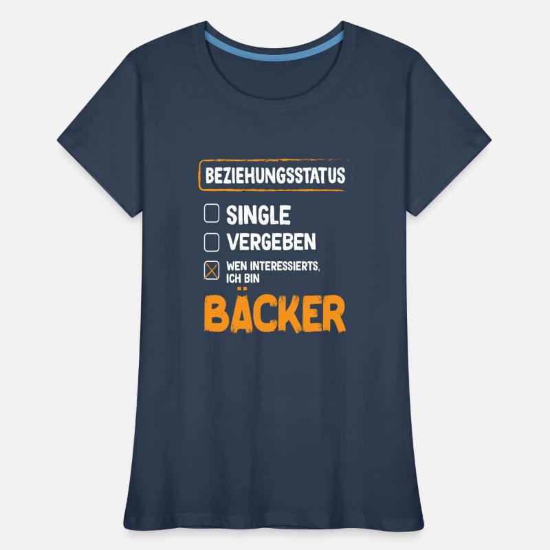 Baker Relationship Status Back Baked Goods Baking Women's Premium Organic T-Shirt