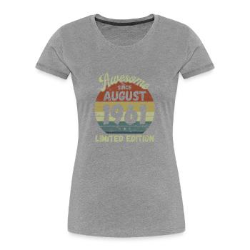 Awesome since August 1961 - Geburtstag - Frauen Premium Bio T-Shirt - Navy - Vorne - Mia (176cm)
