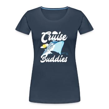 Cruise Buddies Ship Travel Adventure - Women's Premium Organic T-Shirt - navy - Front - Mia (176cm)