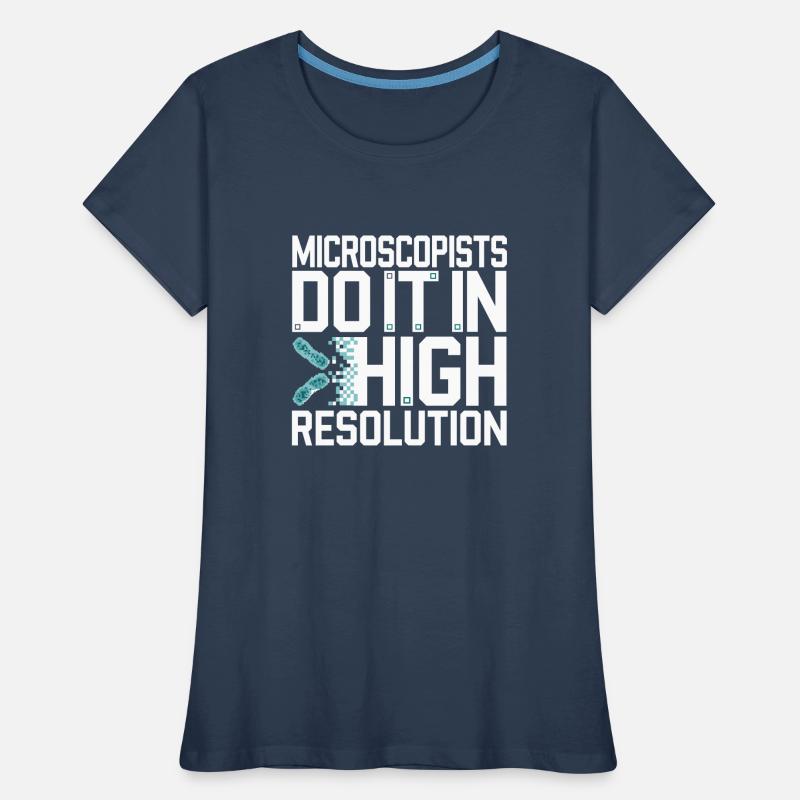 Microscope Enthusiast Lab Technician Science Women's Premium Organic T-Shirt