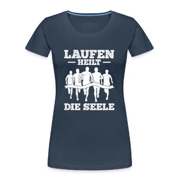 Läufer LAUFEN HEILT DIE SEELE Lustiges - Frauen Premium Bio T-Shirt - Navy - Vorne - Mia (176cm)