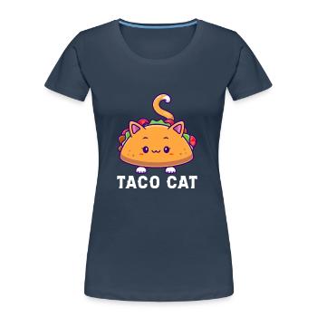 Taco Cat Adorable Kawaii Food Art - Women's Premium Organic T-Shirt - navy - Front - Mia (176cm)