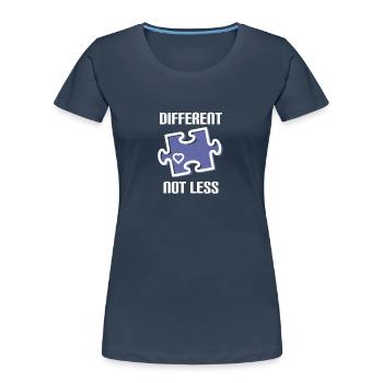 DIFFERENT - NOT LESS! autism - Women's Premium Organic T-Shirt - navy - Front - Mia (176cm)