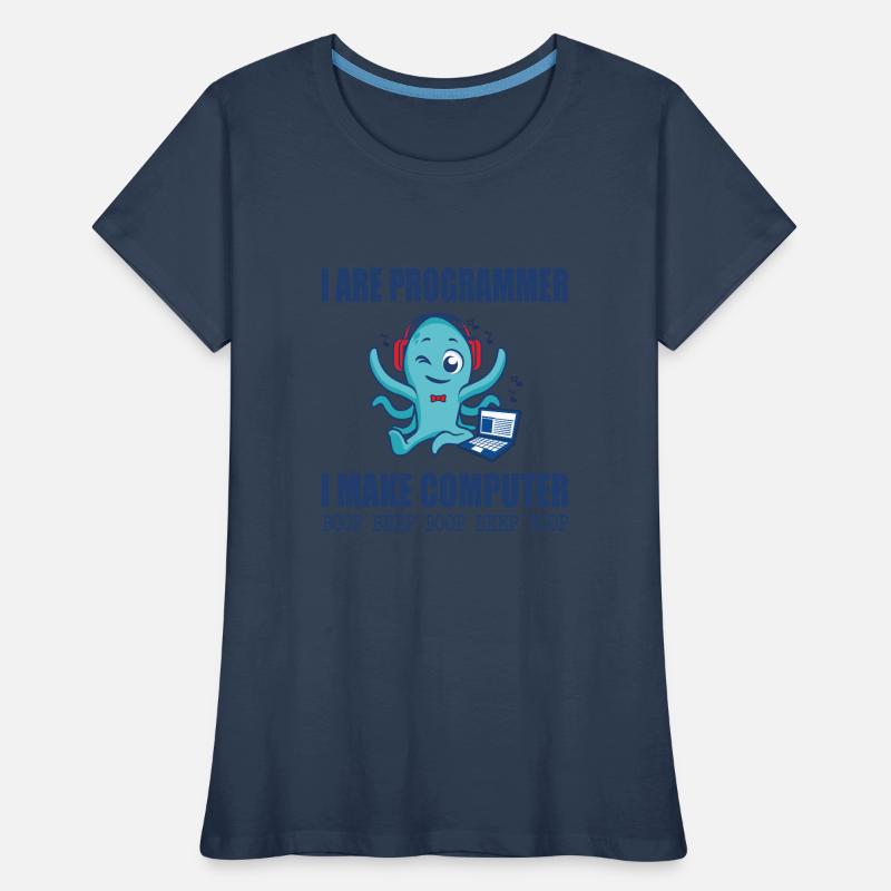 I are programmer i make computer boop beep boop Women's Premium Organic T-Shirt