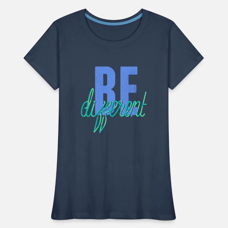 Be different- Sei anders! Frauen Premium Bio T-Shirt