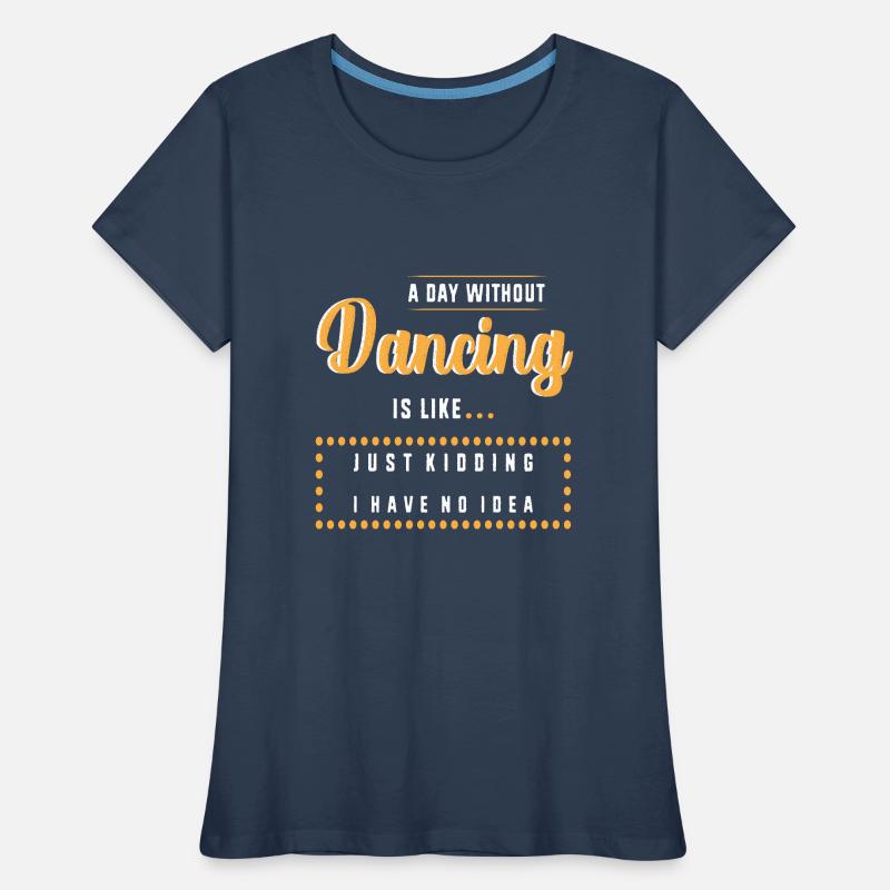 Danseuse Chorégraphe Danseuse Danse Professeur de danse T-shirt bio Premium Femme