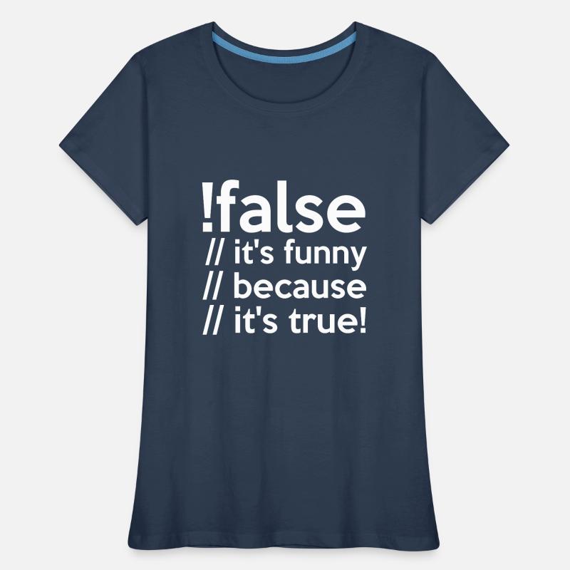 Programmierer false true Informatiker Student Code Frauen Premium Bio T-Shirt