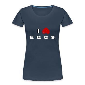 Ich hasse Eier - Frauen Premium Bio T-Shirt - Navy - Vorne - Mia (176cm)