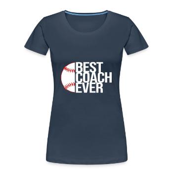 Baseball Coach - Frauen Premium Bio T-Shirt - Navy - Vorne - Mia (176cm)