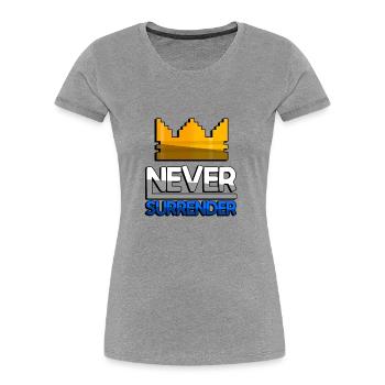 NEVER SURRENDER (Blau) + King Crown - Gaming - Frauen Premium Bio T-Shirt - Navy - Vorne - Mia (176cm)