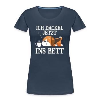 I Dachshund Now In Bed Sleep Shirt Dachshund - Women's Premium Organic T-Shirt - navy - Front - Mia (176cm)