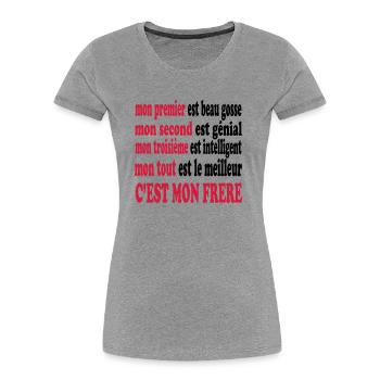 Mon frère est beau - Women's Premium Organic T-Shirt - navy - Front - Mia (176cm)