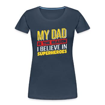 Vatertag | Papa | Papa | Sohn - Frauen Premium Bio T-Shirt - Navy - Vorne - Mia (176cm)