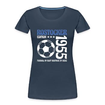 Rostocker Geburtstag 1955 Fußball Geschenk - Frauen Premium Bio T-Shirt - Navy - Vorne - Mia (176cm)