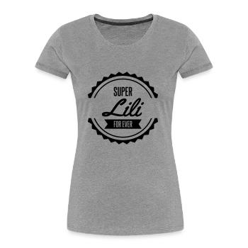 super lili naissance prénom noël anniversaire - T-shirt bio Premium Femme - bleu marine - Devant - Mia (176cm)
