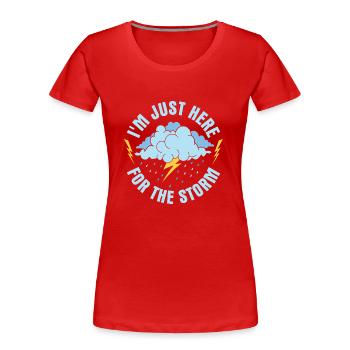 I'm Just Here For The Storm Meteorologist Meteoro - Women's Premium Organic T-Shirt - navy - Front - Mia (176cm)