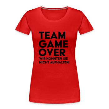Braut Support JGA Team Game Over - Frauen Premium Bio T-Shirt - Navy - Vorne - Mia (176cm)