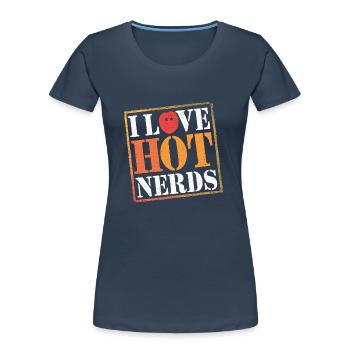 I Love Hot Nerds 22 - Frauen Premium Bio T-Shirt - Navy - Vorne - Mia (176cm)