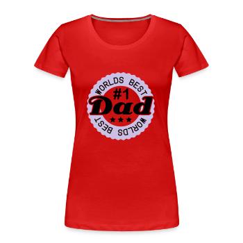 worlds_best_dad___f2 - Women's Premium Organic T-Shirt -  - Front - Mia (176cm)
