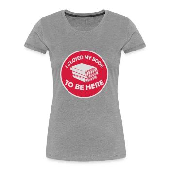 J’ai fermé mon livre - T-shirt bio Premium Femme - bleu marine - Devant - Mia (176cm)