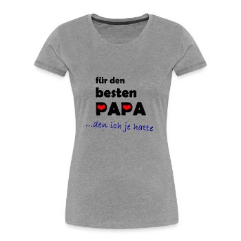 mein PAPA ist der beste Papa, den ich je hatte - Frauen Premium Bio T-Shirt - Navy - Vorne - Mia (176cm)