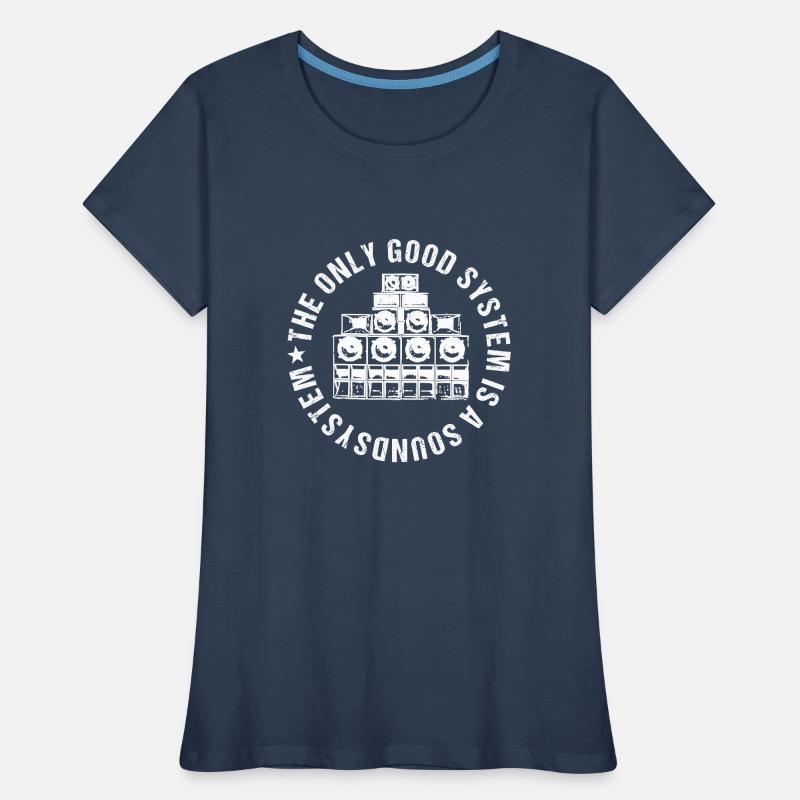 Le seul bon système est un système de sonorisation T-shirt bio Premium Femme