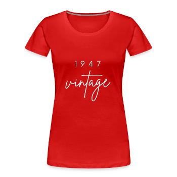 Vintage 1947 Birthday - Women's Premium Organic T-Shirt - navy - Front - Mia (176cm)
