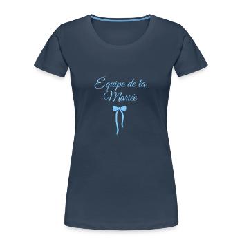 Team The Bride Blue Bow - Women's Premium Organic T-Shirt - navy - Front - Mia (176cm)