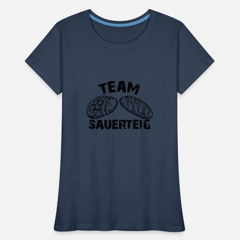 Team Sauerteig - selber backen ist die Devise Frauen Premium Bio T-Shirt