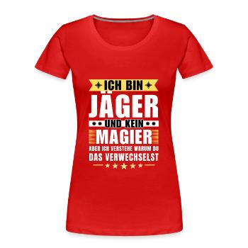 Ich bin Jäger und kein Magier - Frauen Premium Bio T-Shirt -  - Vorne - Mia (176cm)
