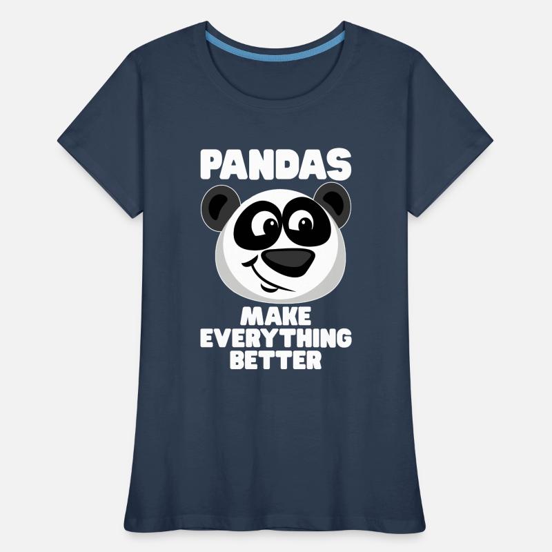 Pandas Make Everything Better - Panda Saying Women's Premium Organic T-Shirt