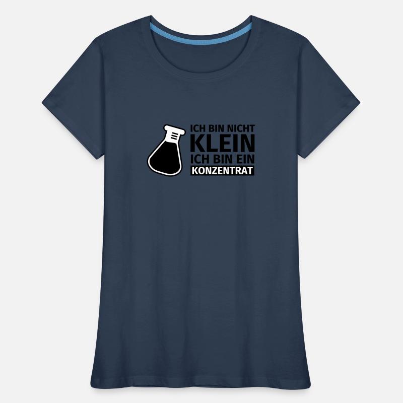 Ich bin nicht klein, ich bin ein Konzentrat Frauen Premium Bio T-Shirt