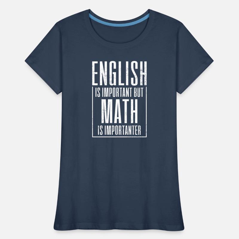 Mathématiques Maths Mathe maths Professeur de mathématiques T-shirt bio Premium Femme