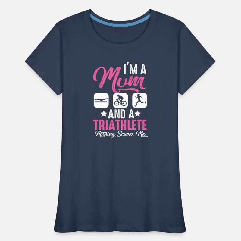 Ich Bin Eine Mutter Und Ein Triathlet Frauen Premium Bio T-Shirt